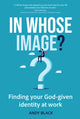 Book cover of: In Whose Image?