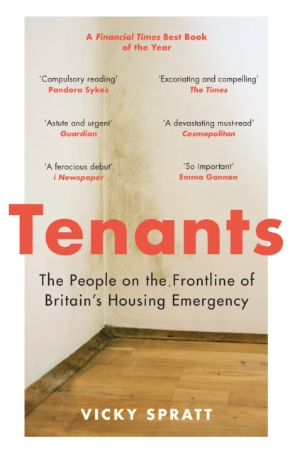 Tenants, The People on the Frontline of Britain's Housing Emergency 9781788161282 Vicky Spratt