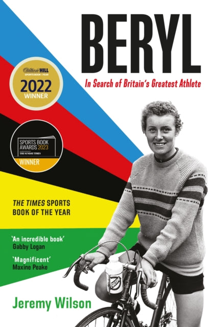 Book cover of: Beryl - WINNER OF THE SUNDAY TIMES SPORTS BOOK OF THE YEAR 2023. By: Jeremy Wilson