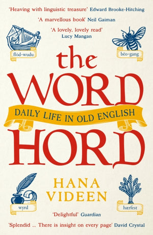 Wordhord, Daily Life in Old English
