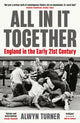 Book cover of: All In It Together. By: Alwyn Turner