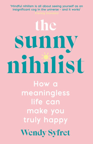 The Sunny Nihilist