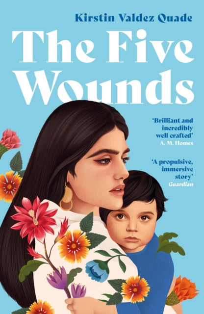 Book cover of: Five Wounds. By: Kirstin Valdez Quade