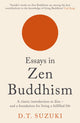 Essays in Zen Buddhism 9781788168786 Daisetz Teitaro Suzuki