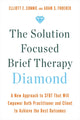 Book cover of: Solution Focused Brief Therapy Diamond. By: Elliott Connie