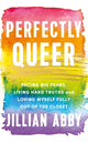 Book cover of: Perfectly Queer. By: Jill Brugal