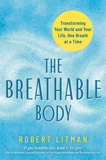 Book cover of: Breathable Body. By: Robert Litman