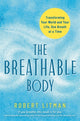 Book cover of: Breathable Body. By: Robert Litman
