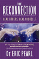 Book cover of: Reconnection. By: Eric Pearl