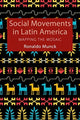 Book cover of: Social Movements in Latin America. By: Ronaldo Munck