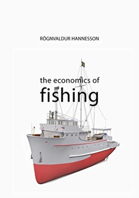 Book cover of: Economics of Fishing. By: Rögnvaldur Hannesson