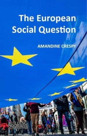The European Social Question