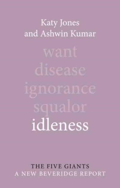 Book cover of: Idleness. By: Katy Jones