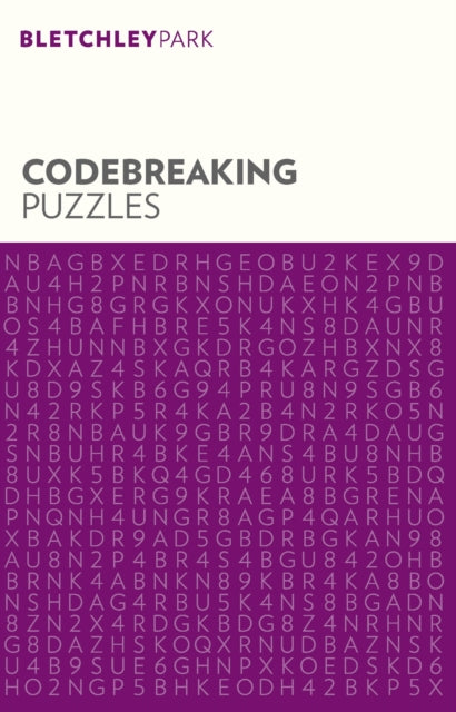 Book cover of: Bletchley Park Codebreaking Puzzles. By: Arcturus Publishing