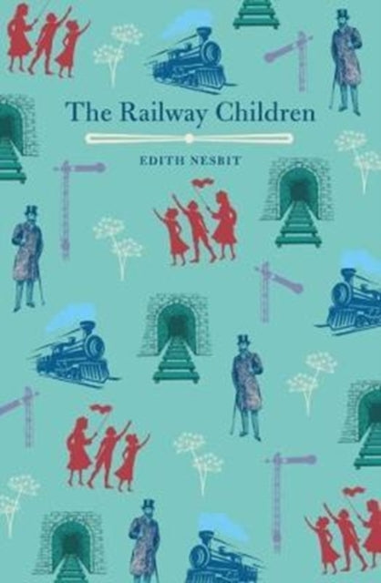 Book cover of: Railway Children. By: Edith Nesbit