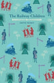 Book cover of: Railway Children. By: Edith Nesbit