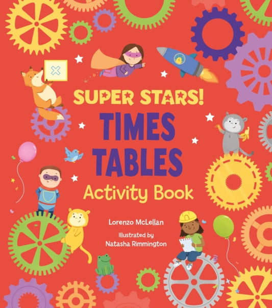 Book cover of: Super Stars! Times Tables Activity Book