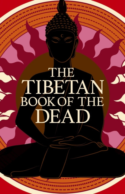 Book cover of: Tibetan Book of the Dead. By: Padma Sambhava