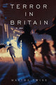 Book cover of: Terror in Britain. By: Martha Twine