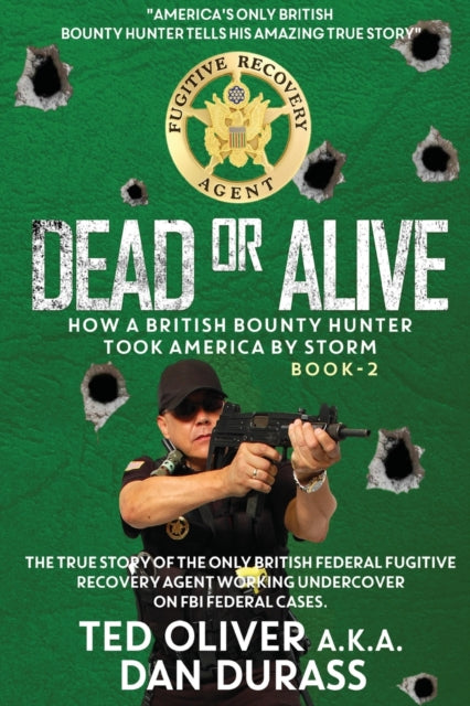 Book cover of: Dead or Alive. By: Ted Oliver