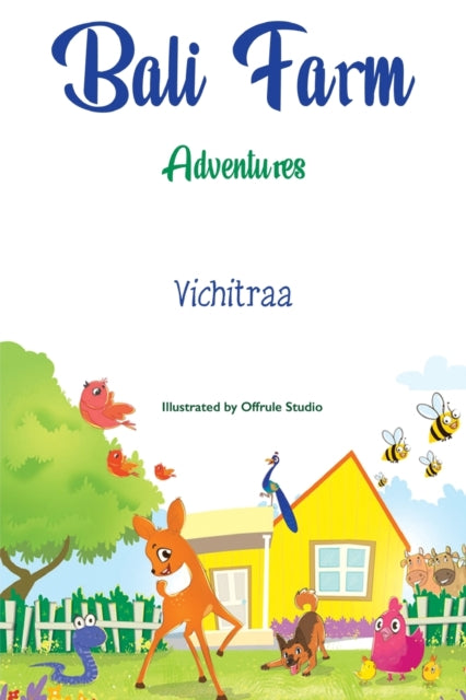 Book cover of: Bali Farm Adventures. By: Vichitraa