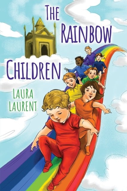 Book cover of: Rainbow Children. By: Laura Laurent