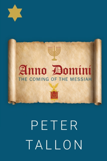 Book cover of: Anno Domini. By: Peter Tallon
