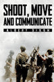 Book cover of: Shoot, Move and Communicate. By: Albert Dixon