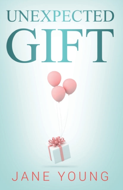Book cover of: Unexpected Gift. By: Jane Young
