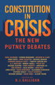 Book cover of: Constitution in Crisis. By: D. J. Galligan