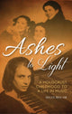 Book cover of: Ashes to Light. By: Nelly Ben-Or MBE