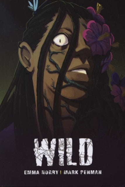 Book cover of: Wild. By: Emma Norry