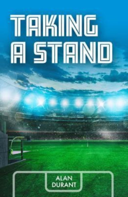 Book cover of: Taking a Stand. By: Alan Durant