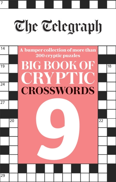 Book cover of: Telegraph Big Book of Cryptic Crosswords 9. By: Telegraph Media Telegraph Media Group Ltd