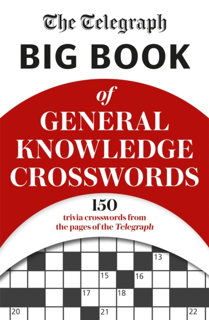 Book cover of: Telegraph Big Book of General Knowledge Volume 1. By: Telegraph Media Group Ltd