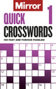 Book cover of: Mirror: Quick Crosswords 1. By: Daily Mirror Reach PLC