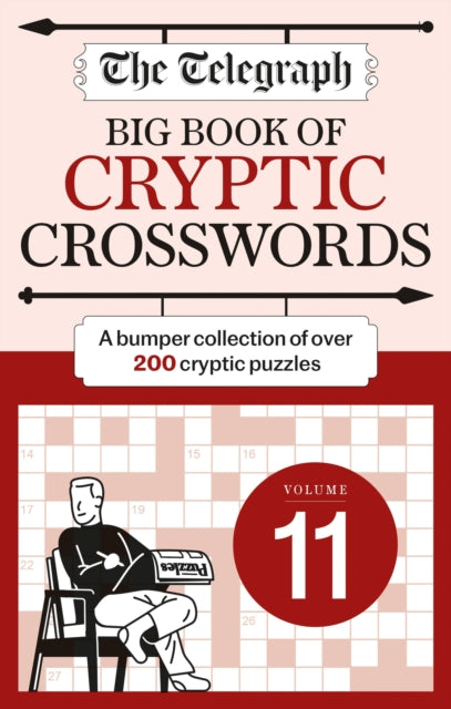 Book cover of: Telegraph Big Book of Cryptic Crosswords 11. By: Telegraph Media Group Ltd