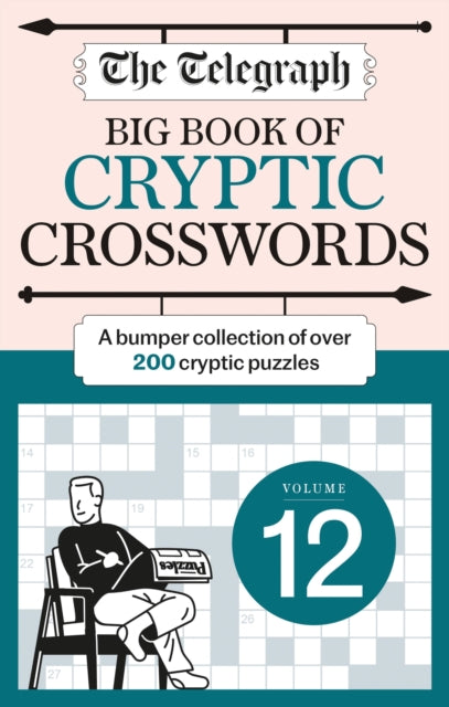 Book cover of: Telegraph Big Book of Cryptic Crosswords 12. By: Telegraph Media Group Ltd