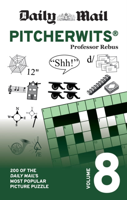 Daily Mail Pitcherwits Volume 8, 200 of the Daily Mail's most popular picture puzzles 9781788405348 Daily Mail