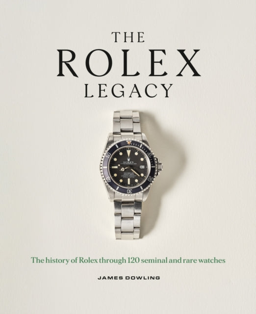 Book cover of: Rolex Legacy