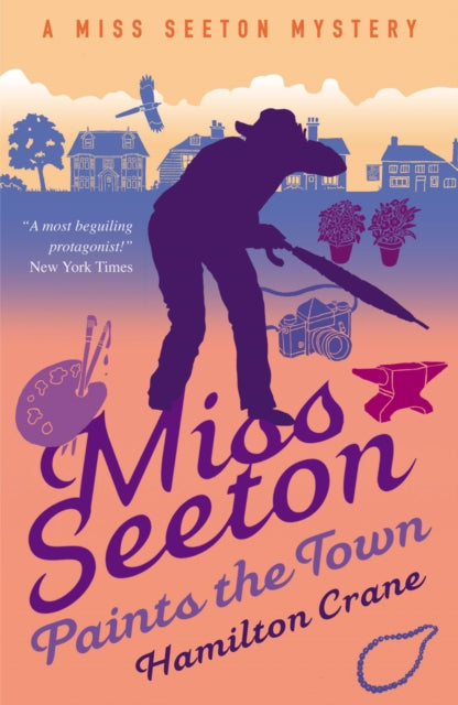 Book cover of: Miss Seeton Paints the Town. By: Hamilton Crane