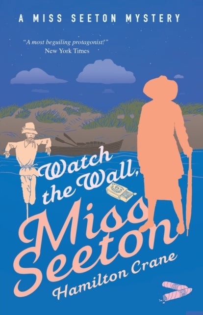 Book cover of: Watch the Wall, Miss Seeton. By: Hamilton Crane