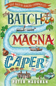 Book cover of: Batch Magna Caper. By: Peter Maughan