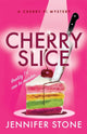 Book cover of: Cherry Slice. By: Jennifer Stone