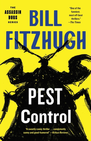 Pest Control (Assassin Bugs #1)