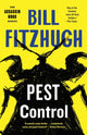 Book cover of: Pest Control (Assassin Bugs #1). By: Bill Fitzhugh