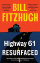Book cover of: Highway 61 Resurfaced. By: Bill Fitzhugh