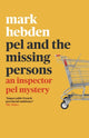 Book cover of: Pel and the Missing Persons. By: Mark Hebden