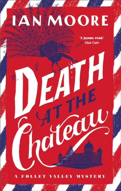 Book cover of: Death at the Chateau. By: Ian Moore