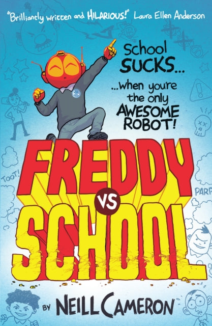 Freddy vs School 9781788451437 Neill Cameron